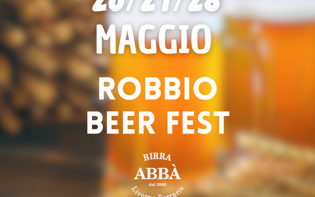 Robbio Beer Fest – Birra artigianale